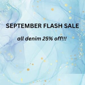 September Denim Flash Sale! 💙💙💙